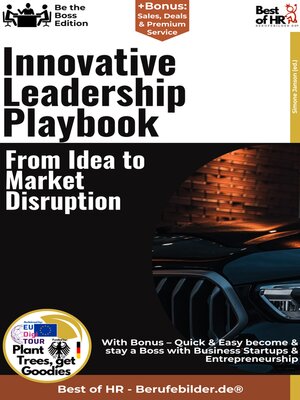 cover image of Innovative Leadership Playbook – From Idea to Market Disruption